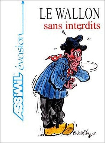 Le Wallon sans interdits - ASSIMIL évasion, Boeken, Taal | Overige Talen, Gelezen, Verzenden, Wallon, ASSIMIL