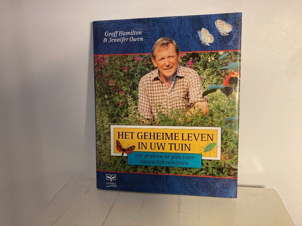 Het geheime leven in uw tuin - Geoff Hamilton, Boeken, Ophalen of Verzenden, Zo goed als nieuw