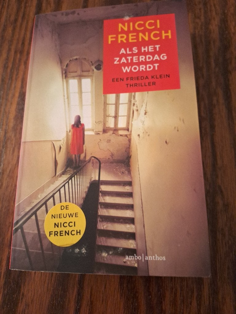 NICCI FRENCH : ALS HET ZATERDAG WORDT, Ophalen of Verzenden, Zo goed als nieuw, Nicci French