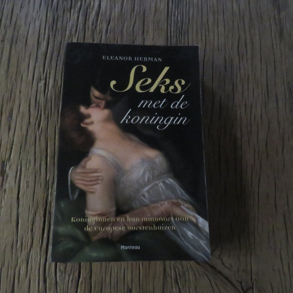 Eleanor Herman Seks met de koningin, Livres, Enlèvement ou Envoi