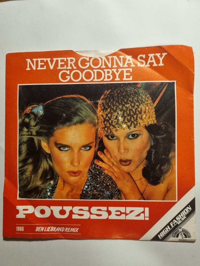 Poussez Never Gonna Say Goodbye, Ophalen of Verzenden, Gebruikt