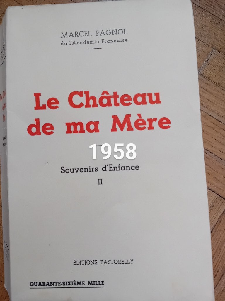 Livre ancien château de ma mère marcel pagnol, Enlèvement ou Envoi