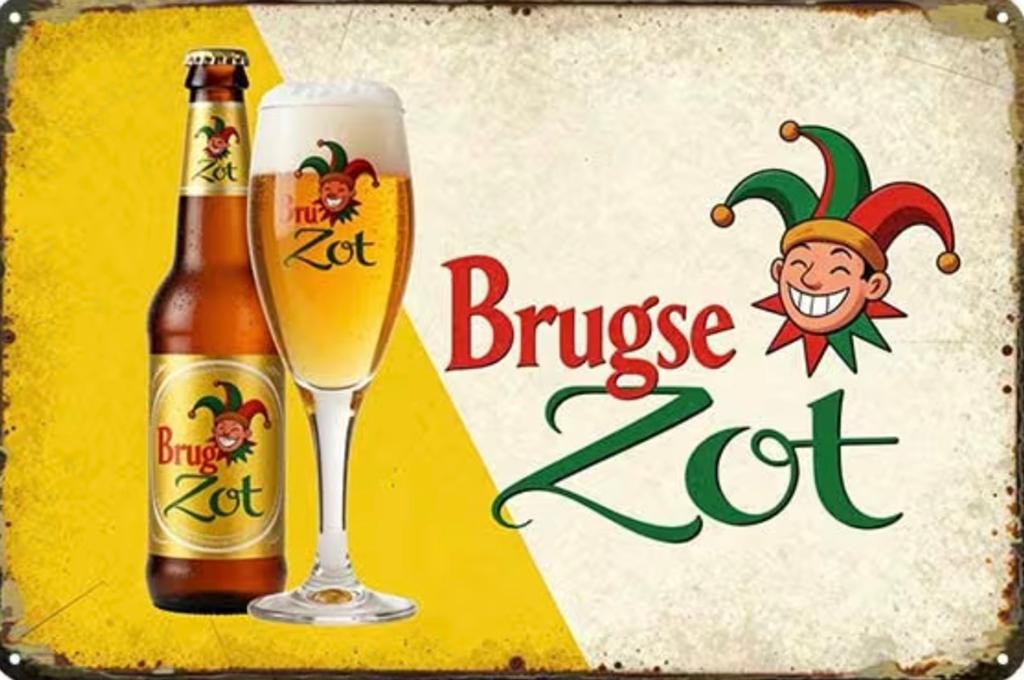 Metalen reclamebord Brugse Zot  - retro vintage mancave, Verzamelen, Biermerken, Ophalen of Verzenden, Nieuw, Reclamebord, Plaat of Schild