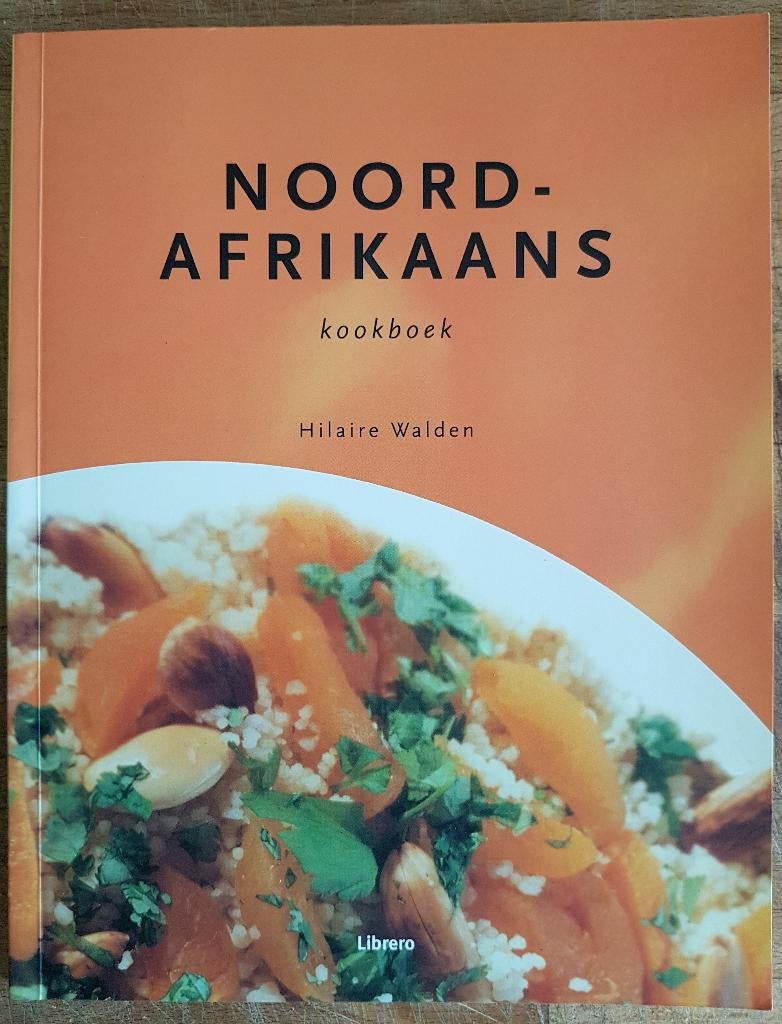 Noord-Afrikaans Kookboek - Hilaire Walden - 2004, Boeken, Midden-Oosten en Marokko, Hilaire Walden, Nieuw, Tapas, Hapjes en Dim Sum
