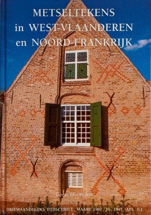 METSELTEKENS IN WEST-VLAANDEREN EN NOORD-FRANKRIJK, Livres, Histoire & Politique, Comme neuf, Enlèvement ou Envoi