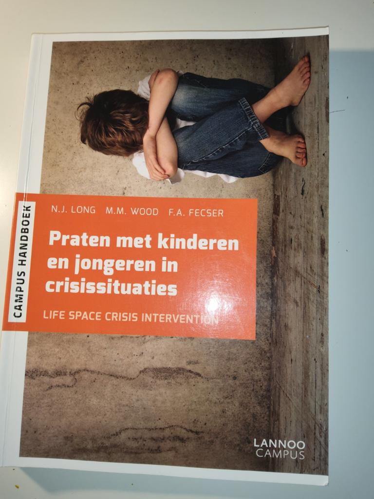 Praten met jongeren en kinderen in crisissituaties, Ophalen of Verzenden, N.J. Long; M.M. Wood; F. Fecser