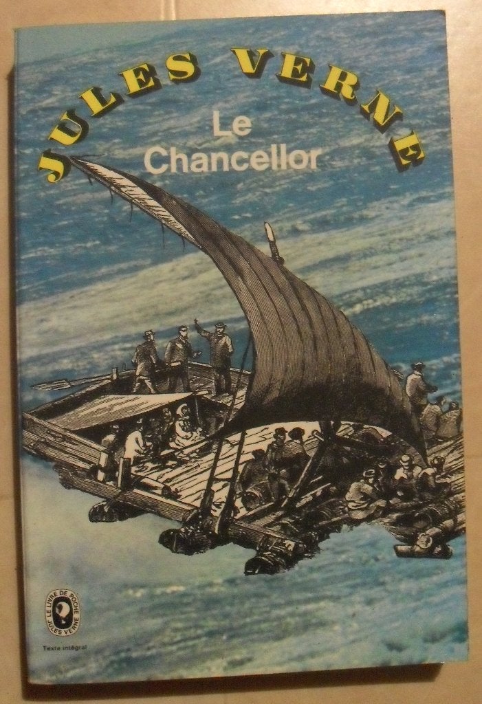 Le Chancellor - Jules Verne, Enlèvement ou Envoi