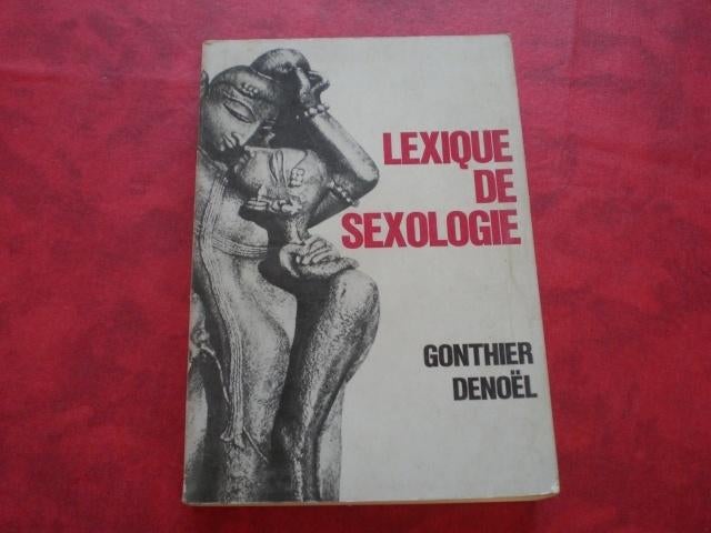 LIVRE: Lexique De Sexologie, Verzenden, Gelezen, - Gonthier/Denoël 1962