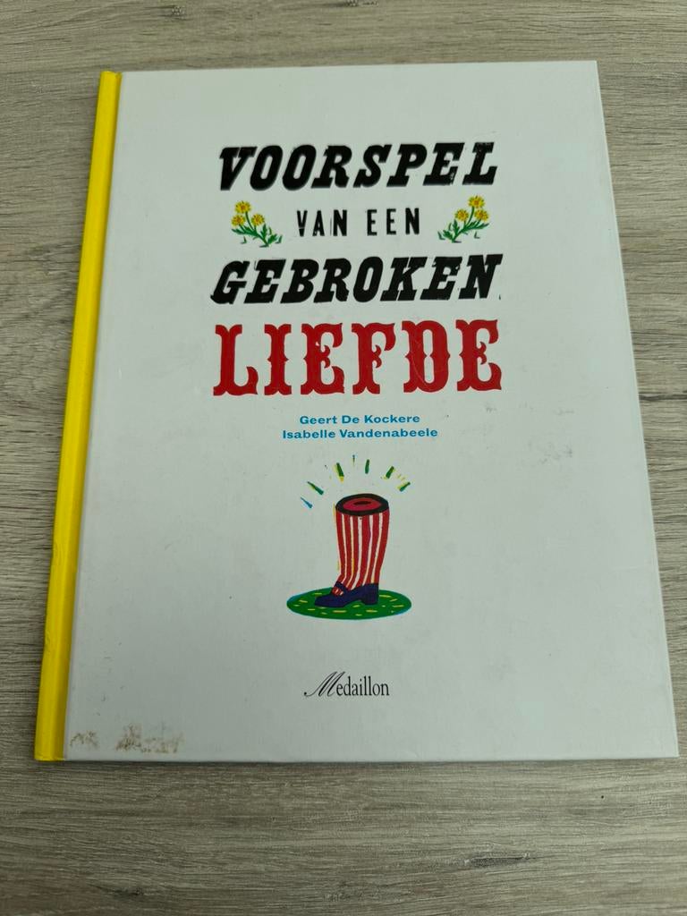 Geert De Kockere - Voorspel van een gebroken liefde, Boeken, Prentenboeken en Plaatjesalbums, Zo goed als nieuw, Ophalen