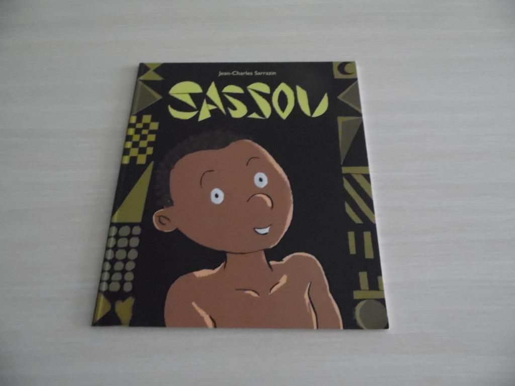 SASSOU      JEAN-CHARLES  SARRAZIN, Enlèvement ou Envoi, Fiction général, Comme neuf, Jean-Charles Sarrazin