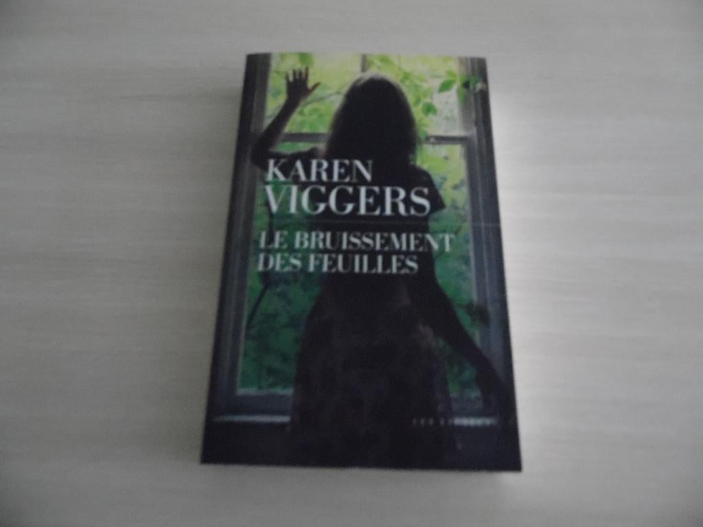 LE BRUISSEMENT DES FEUILLES       KAREN VIGGERS, Enlèvement ou Envoi, Comme neuf, Karen Viggers, Reste du monde