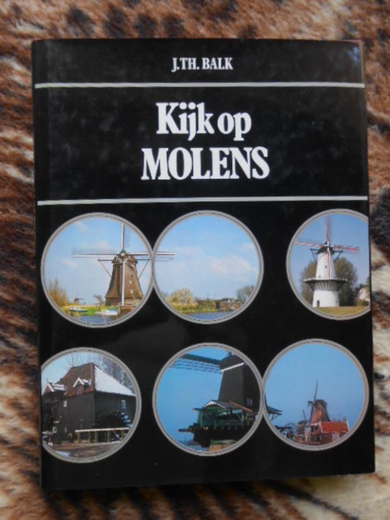 Regardez les moulins à vent, Enlèvement ou Envoi, 19e siècle, Comme neuf, J.TH. Balk
