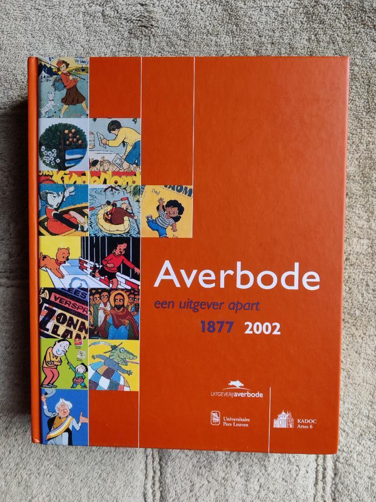 Averbode een uitgever apart 1877 2002, Boeken, Ophalen of Verzenden, Gelezen