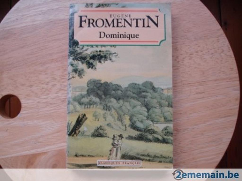 Dominique, Eugène Fromentin, Enlèvement ou Envoi, Utilisé