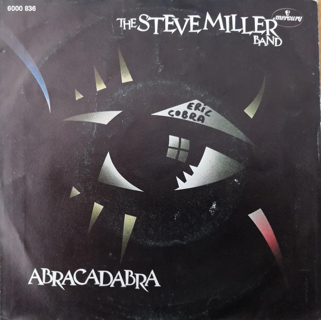 STEVE MILLER BAND - Abracadabra (single), Gebruikt, 7 inch, Single, Ophalen of Verzenden