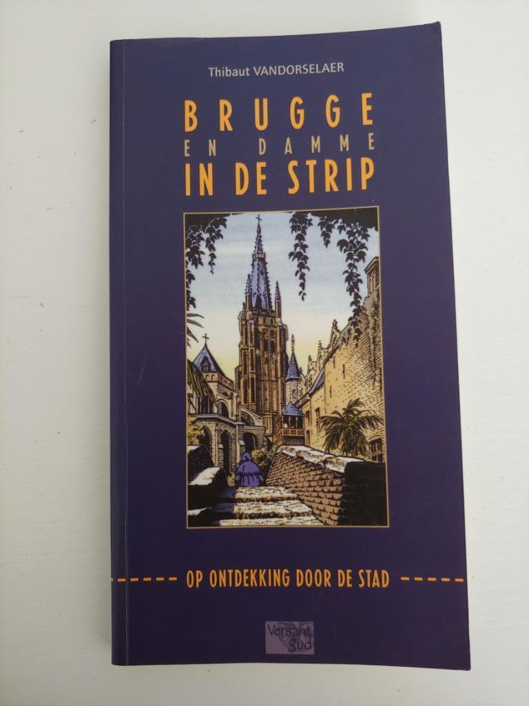 Brugge en Damme in de strip, nieuw, 20e eeuw of later, Nieuw, Ophalen of Verzenden, Thibaut Vandorselaer