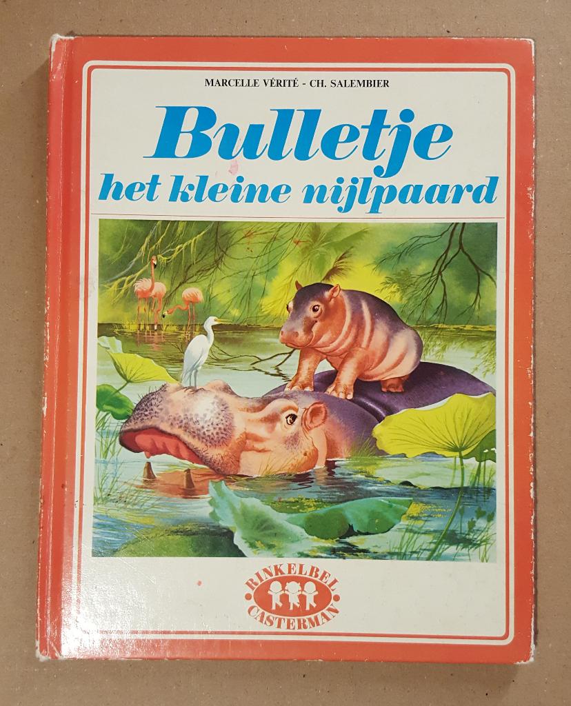 Bulletje het kleine Nijlpaard - 1975, Marcelle Vérité, Enlèvement ou Envoi, Fiction général, Utilisé