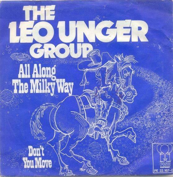 The Leo Unger Group – All along the Milky Way – Single, Enlèvement ou Envoi, Utilisé