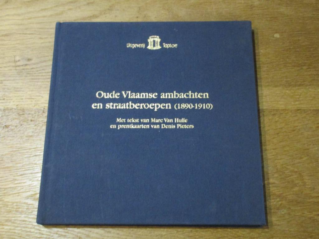 OUDE VLAAMSE AMBACHTEN EN STRAATBEROEPEN 1890-1910, Ophalen of Verzenden, Nieuw