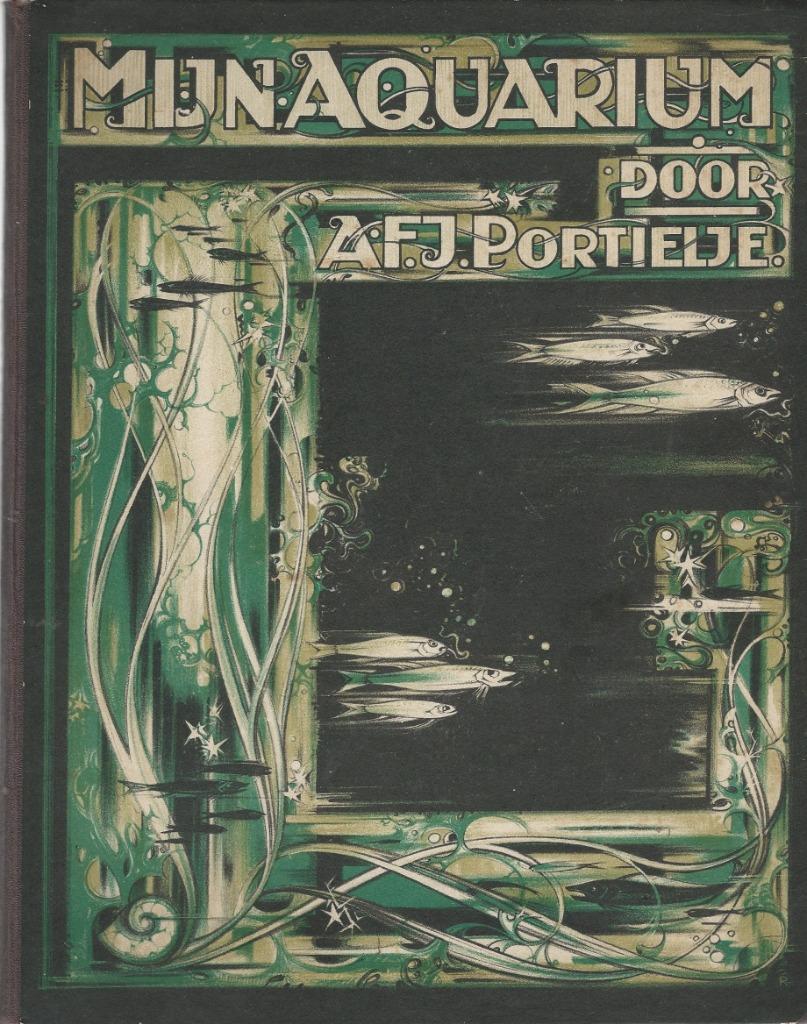 Mijn aquarium - A.F.J. Portielje - Chromoboek, Enlèvement ou Envoi, Utilisé, Portielje, Album d'images