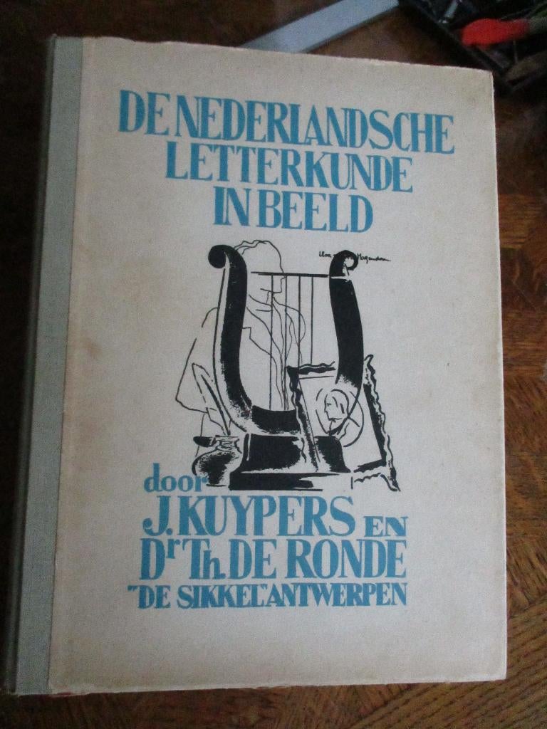 De Nederlandsche letterkunde in Beeld, Boeken, Ophalen of Verzenden, Gelezen, J. Kuypers en Th. De Ronde, België