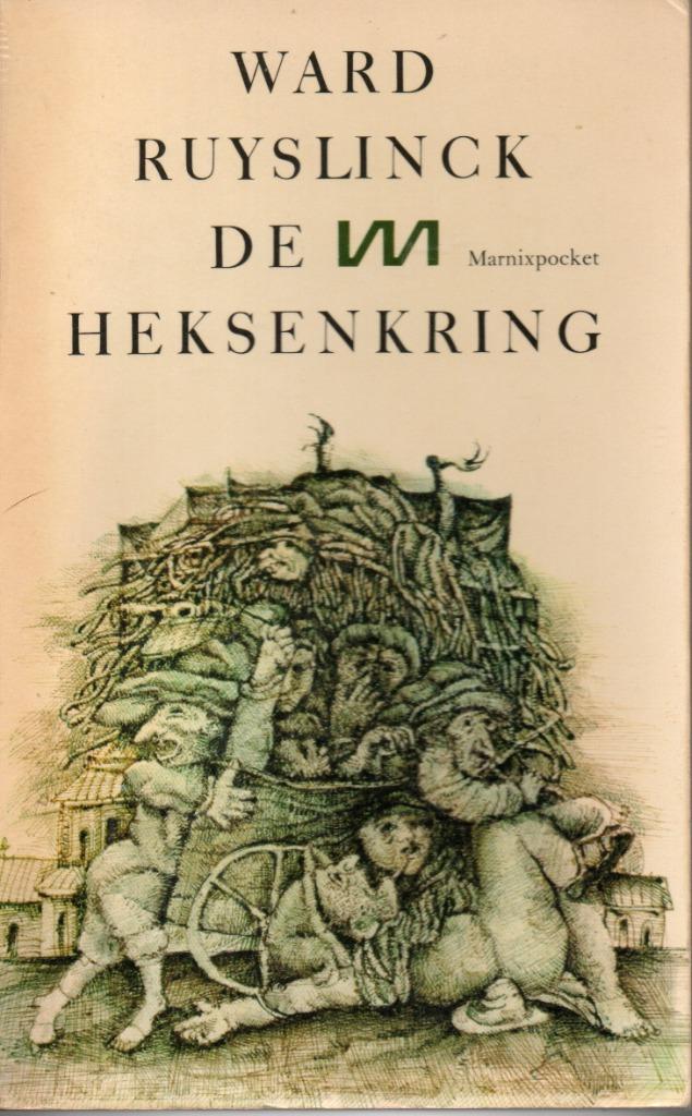 DE HEKSENKRING - WARD RUYSLINCK, Gelezen, België, Ward Ruyslinck, Ophalen of Verzenden