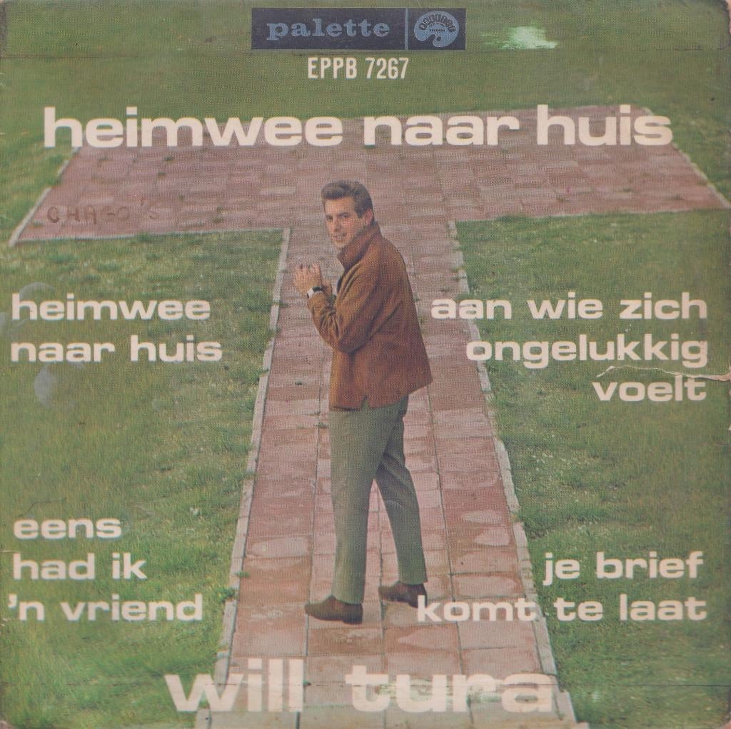 Will Tura – Heimwee naar huis / Eens had ik ’n vriend - EP, Ophalen of Verzenden, Gebruikt, Nederlandstalig