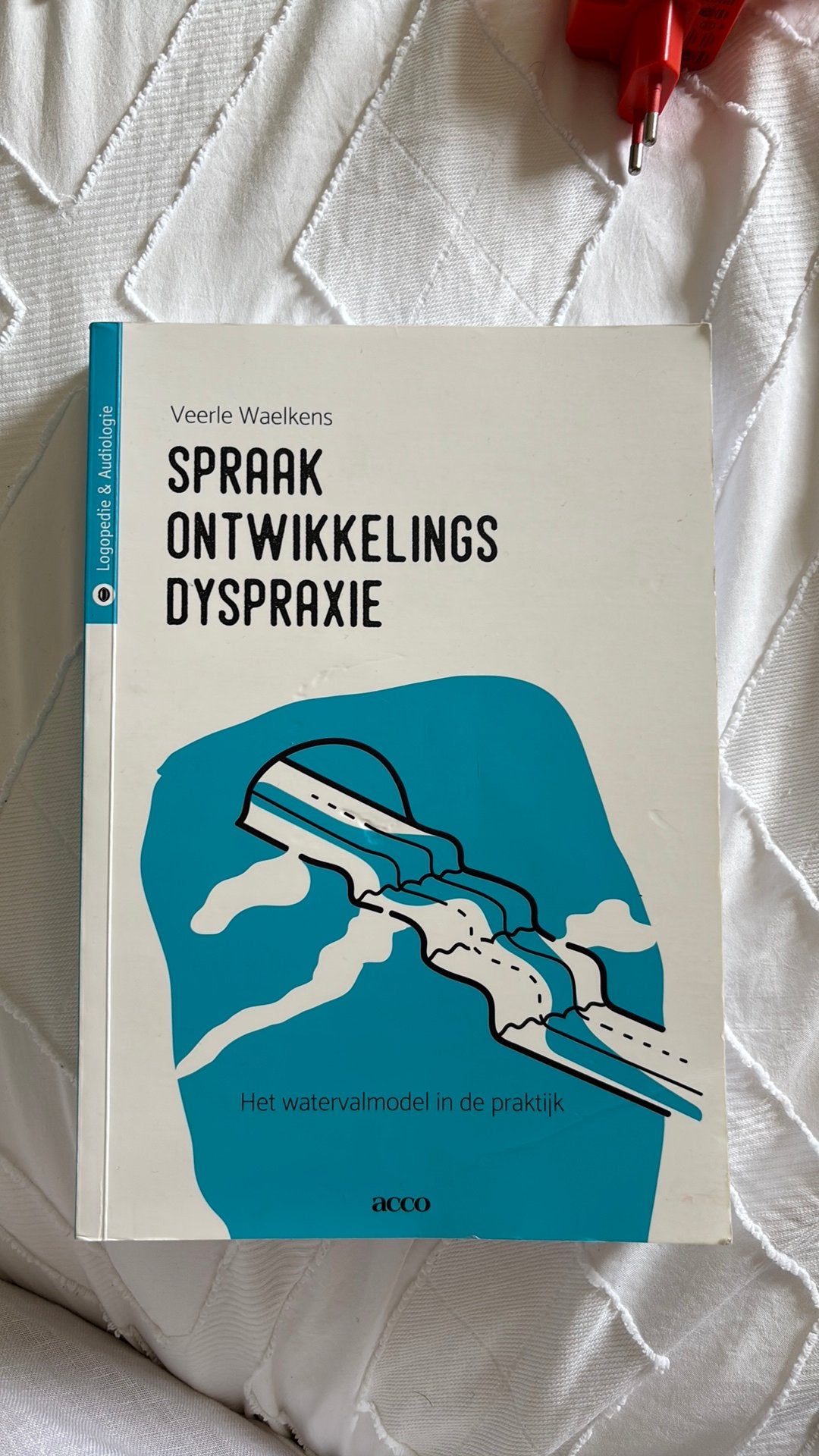 Veerle Waelkens - Spraakontwikkelingsdyspraxie, Veerle Waelkens, Enlèvement ou Envoi, Comme neuf, Sciences sociales