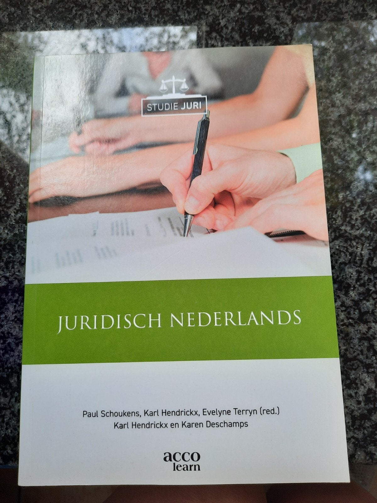 Karen Deschamps - Juridisch Nederlands, Ophalen of Verzenden, Karen Deschamps; Paul Schoukens; Karl Hendrickx; Evelyne Terryn