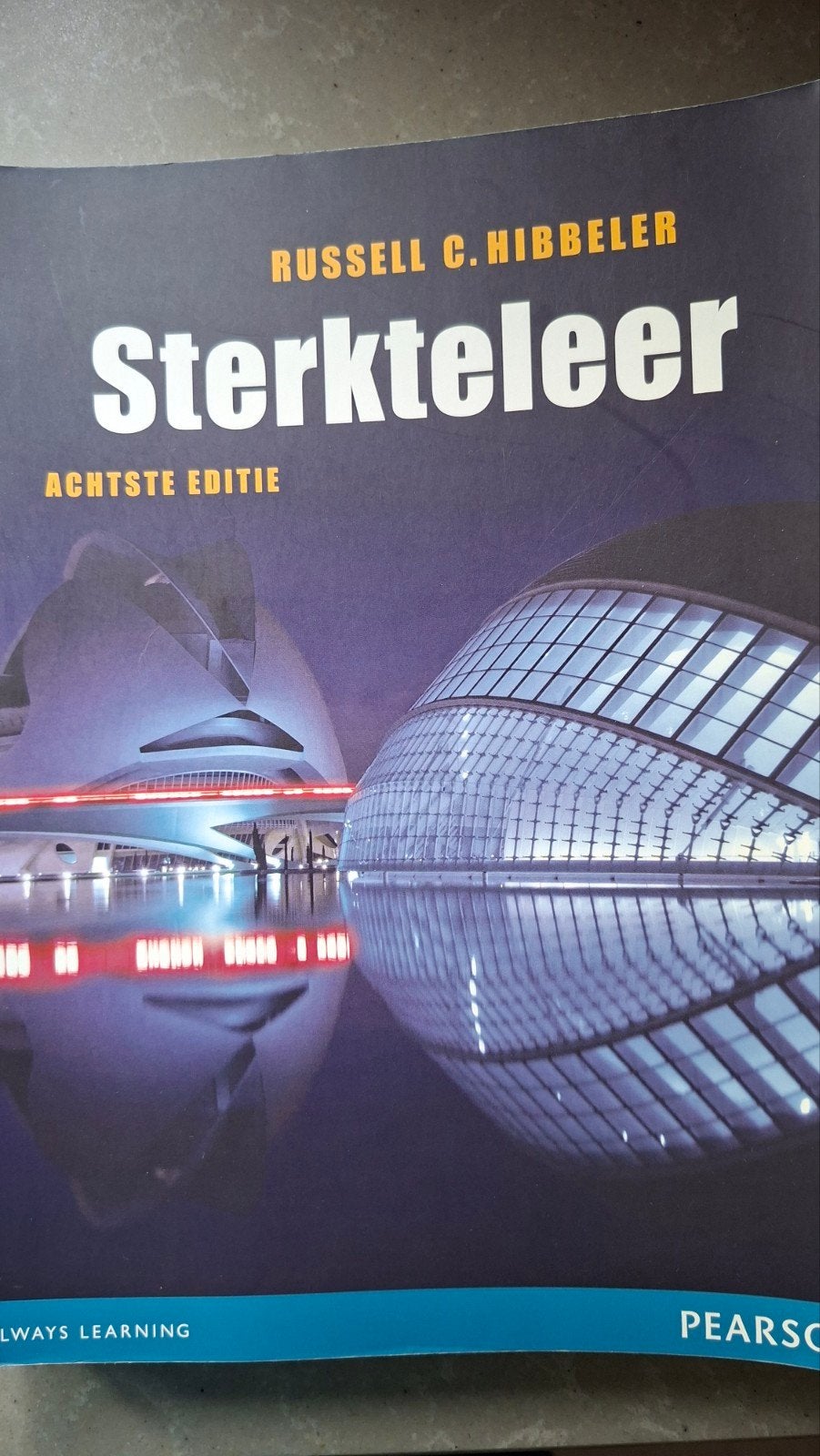 Russell C. Hibbeler - Sterkteleer, Ophalen of Verzenden, Nederlands, Russell C. Hibbeler