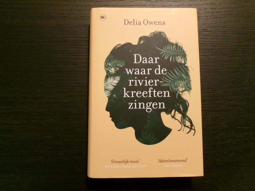 Daar waar de rivierkreeften zingen  -Delia Owens-, Ophalen of Verzenden