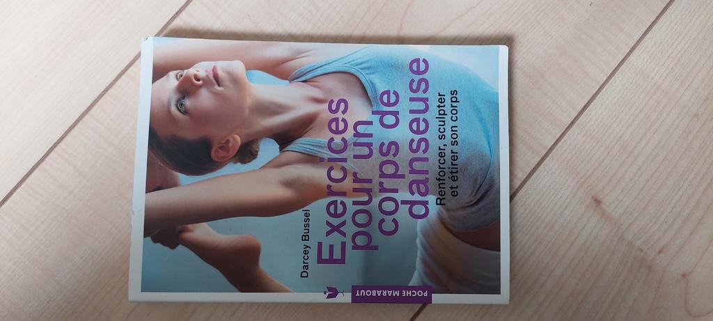 Livre :  Exercices pour danseuse, Ophalen of Verzenden