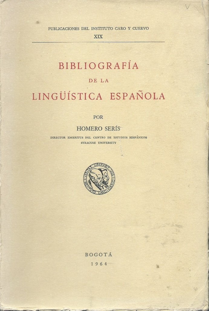 Homero Serís - Bibliografía de la lingüística española, Livres, Enlèvement ou Envoi, Comme neuf, Non-fiction