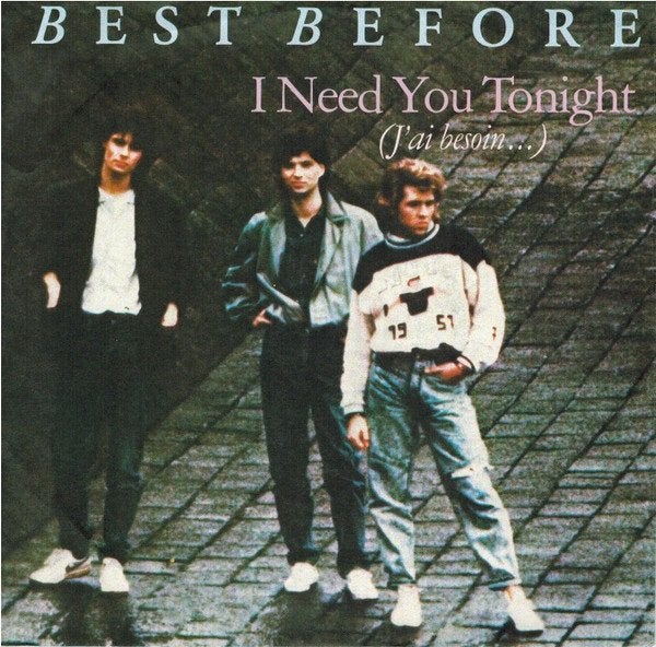 7" Best Before – I Need You Tonight, CD & DVD, Vinyles Singles, Enlèvement ou Envoi, 7 inch, Comme neuf, Pop