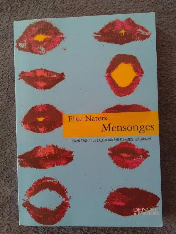 "Mensonges" Elke Naters (1999) NEUF !, Neuf, Enlèvement ou Envoi, Elke Naters, Europe autre
