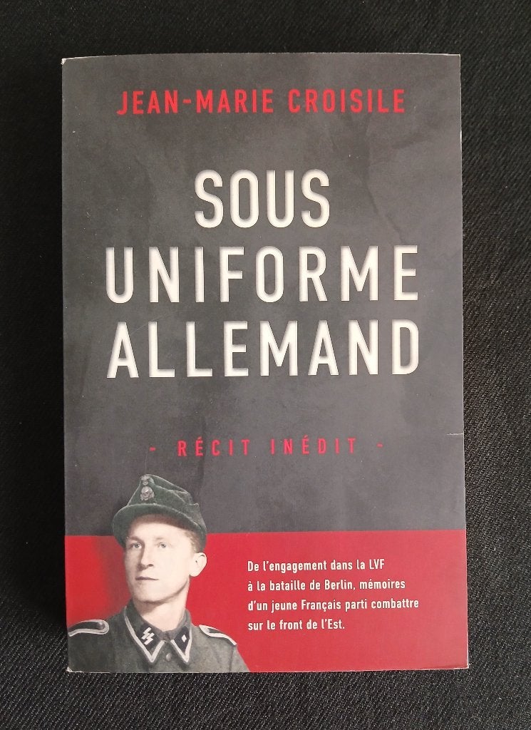 In Duits uniform, Algemeen, Tweede Wereldoorlog, Gelezen, Jean-Marie Croisile