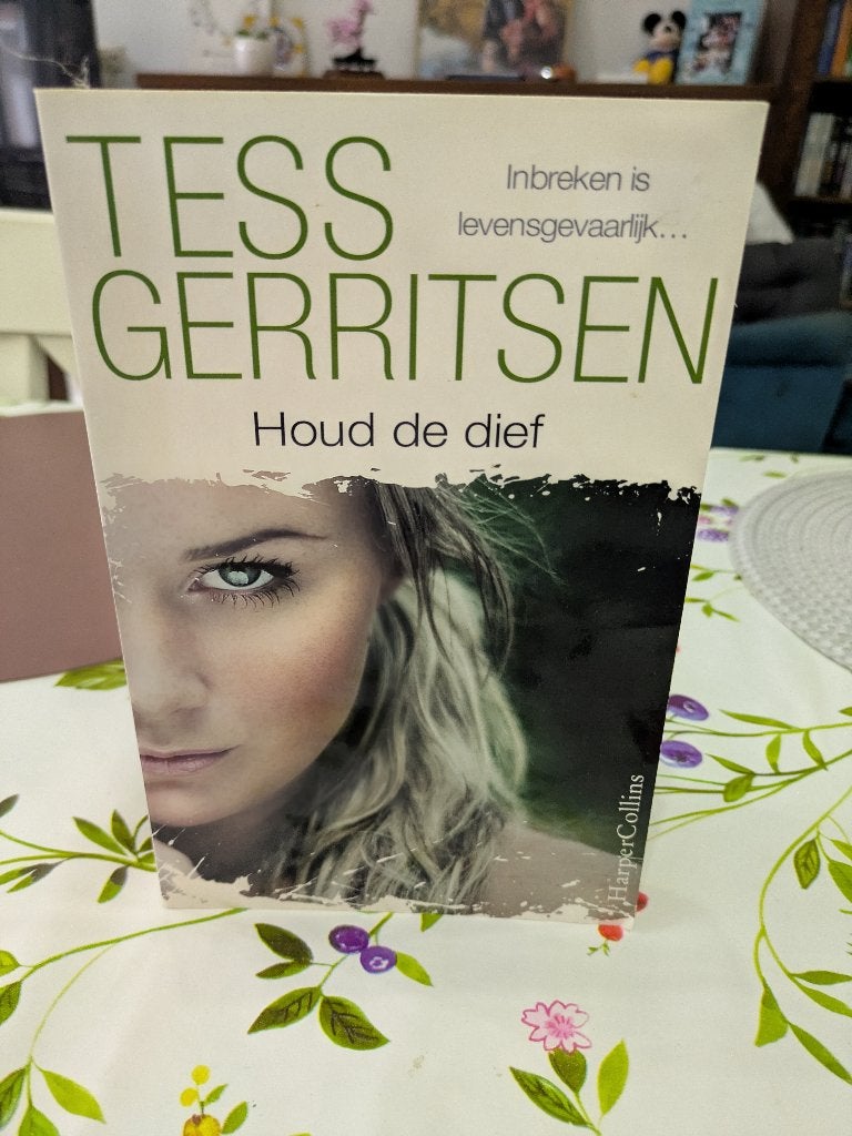Tess Gerritsen - Houd de dief, Ophalen, Gelezen, Tess Gerritsen
