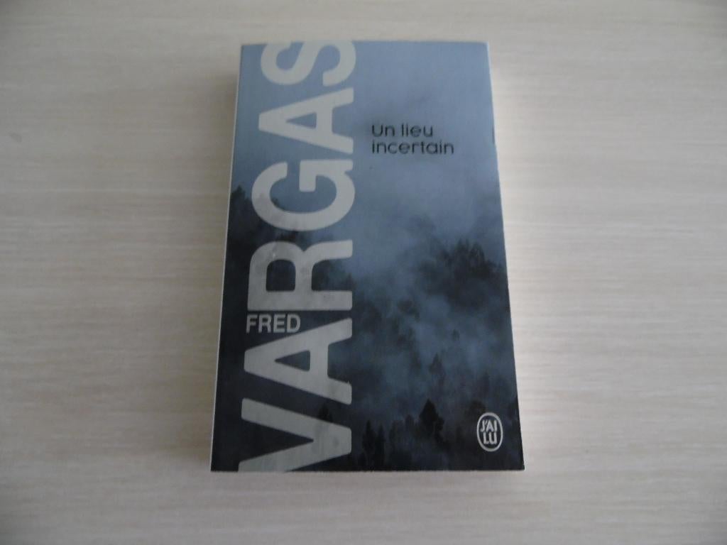 UN LIEU INCERTAIN        FRED  VARGAS, Ophalen of Verzenden, Zo goed als nieuw, Fred Vargas