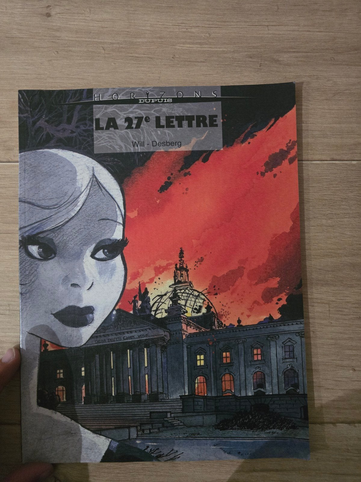 BD La 27e Lettre – Will & Desberg – Dupuis Horizons – 2003, Antiquités & Art, Enlèvement ou Envoi