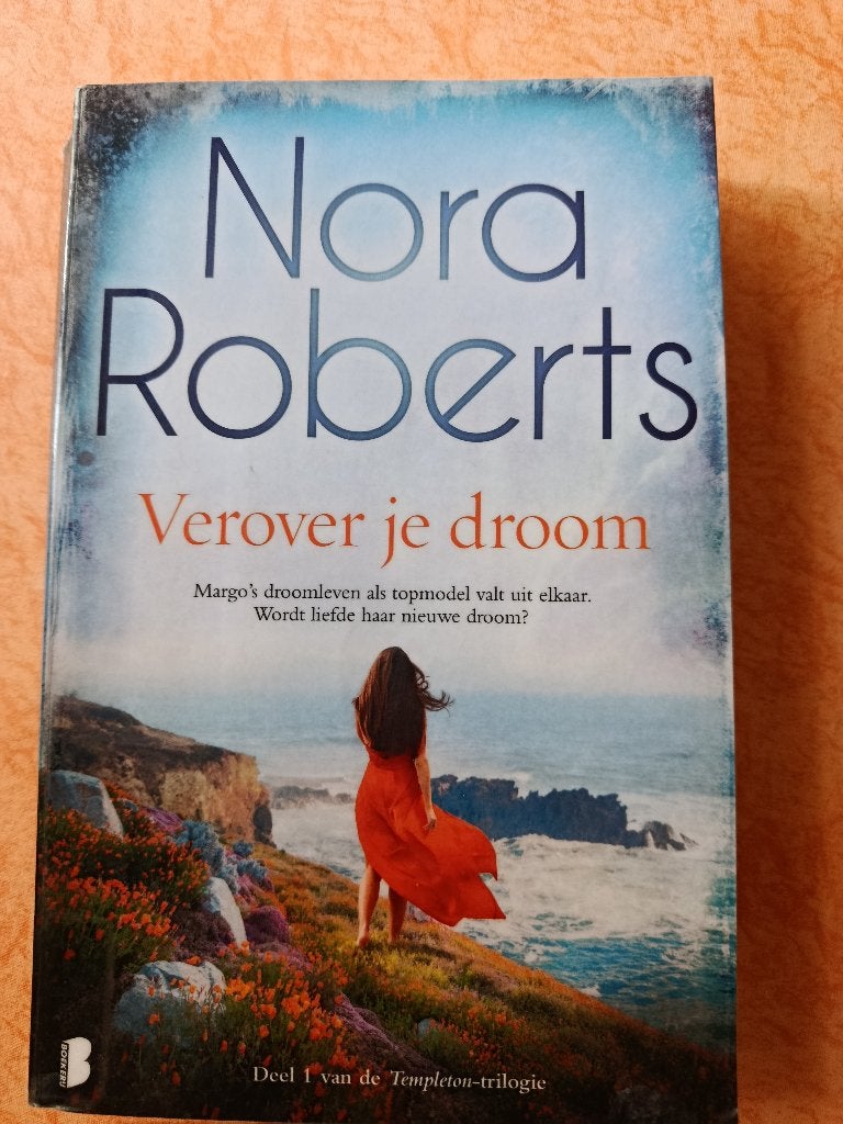 Verover je droom  -  Nora Roberts, Boeken, Ophalen of Verzenden, Gelezen, Nora Roberts
