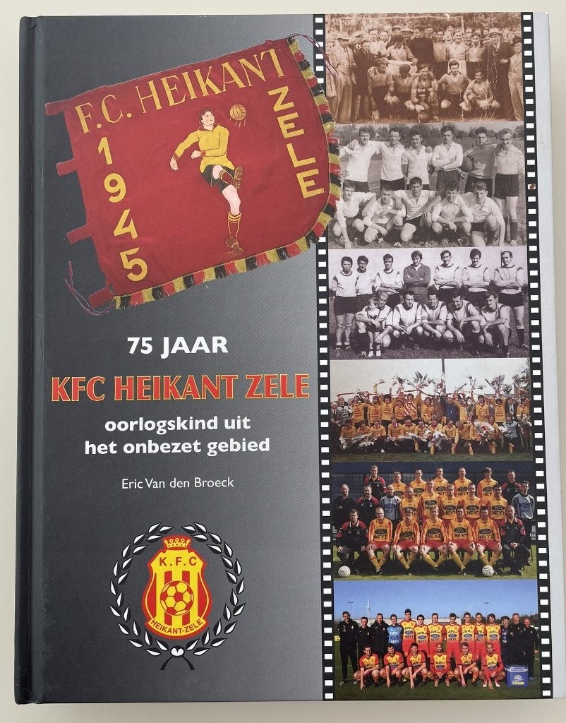 75 ljaar KFC Heikant Zele, Enlèvement ou Envoi