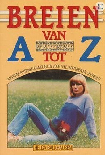 breien van a tot z,, Hobby en Vrije tijd, Ophalen of Verzenden, Zo goed als nieuw, Breien, Patroon of Boek