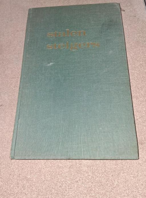Stalen Steigers - Uitgave Stampwerk Haarlem 1962, Ophalen of Verzenden, Gelezen