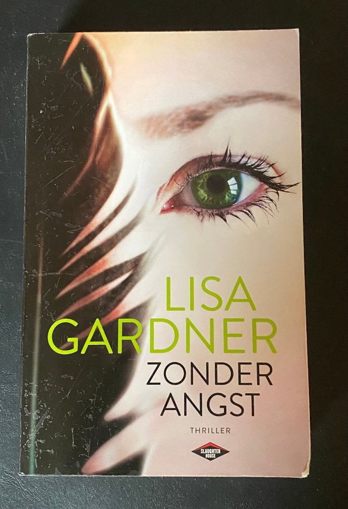 Boek "Zonder angst" van Lisa Gardner, Ophalen of Verzenden, Gelezen, Lisa Gardner