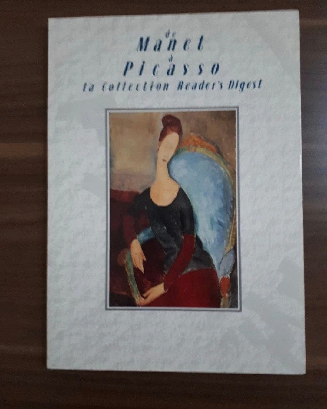 Catalogue De Manet à Picasso : collect. Reader's Digest 1990, Peinture et dessin, Enlèvement ou Envoi, Comme neuf, Collectif