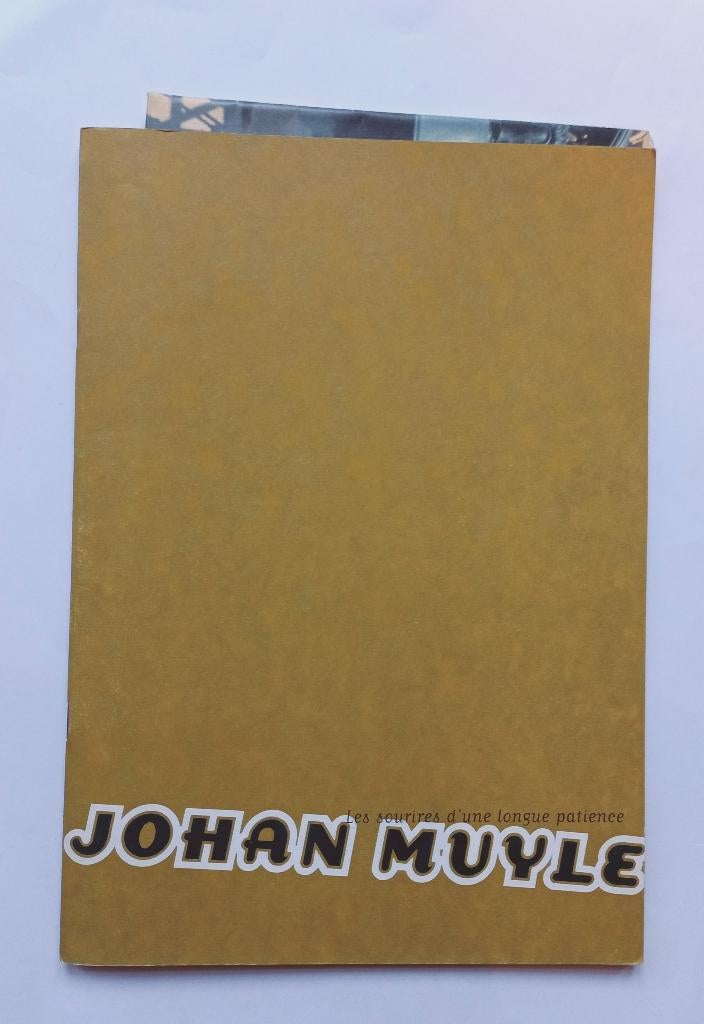 Johan Muyle Les sourires d'une longue patience Holy world, Enlèvement ou Envoi