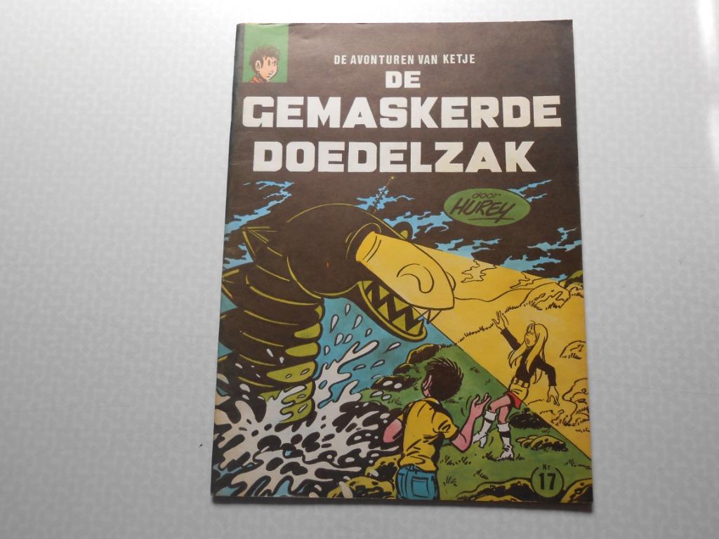 Ketje en co 17 De gemaskerde doedelzak 1971. 1 ste druk., Enlèvement ou Envoi, Hurey, Une BD, Comme neuf