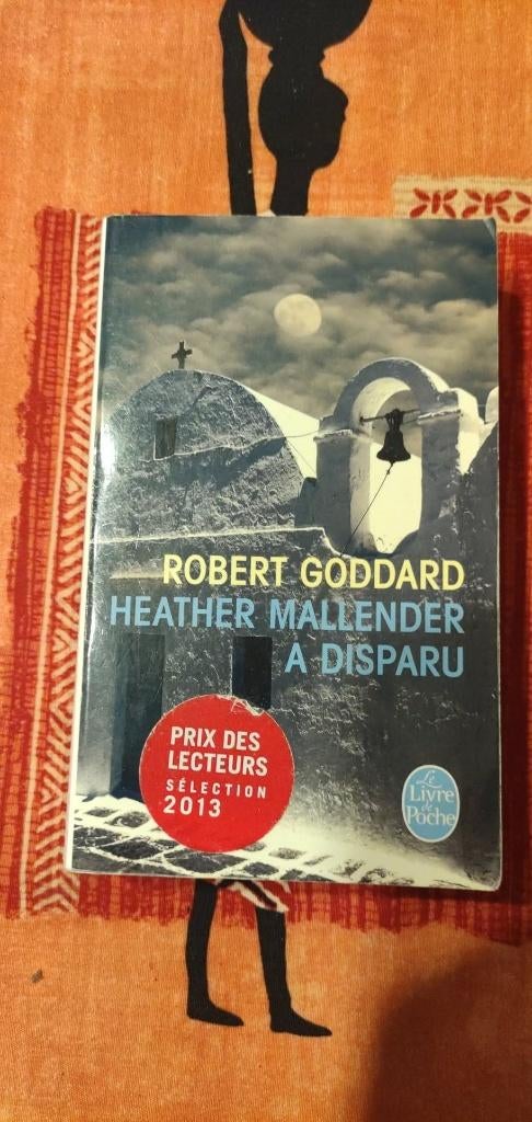 Robert Goddard - Heather Mallender a disparu, Ophalen, Gelezen