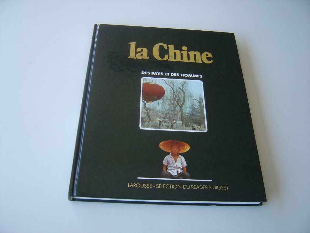 livre: la Chine des pays et des hommes larousse, Enlèvement ou Envoi, Neuf, Nature en général