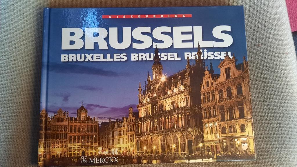 DISCOVERING BRUSSELS-BRUXELLES-BRUSSEL-BRÜSSEL, Boeken, Ophalen of Verzenden